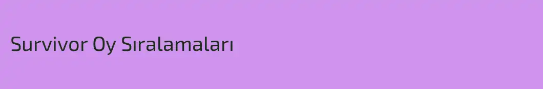 Survivor Oy Sıralamaları